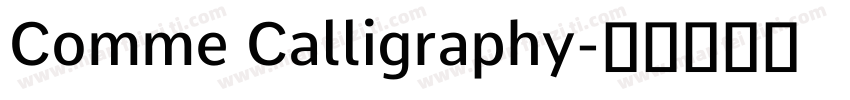 Comme Calligraphy字体转换